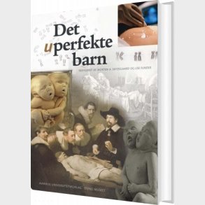 Det Uperfekte Barn - Lars Ole Andersen - Bog