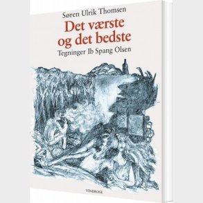 Det V�rste Og Det Bedste - S�ren Ulrik Thomsen - Bog