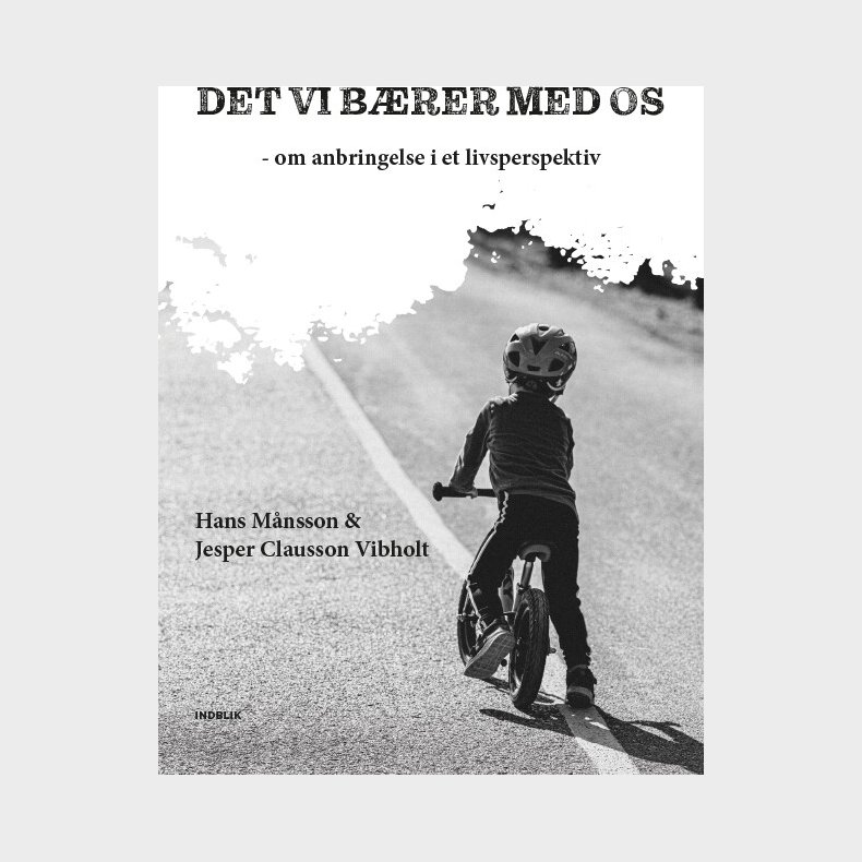Det Vi B�rer Med Os - Hans M�nsson - Bog