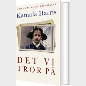 Det Vi Tror P� - Kamala Harris - Bog