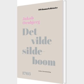 Det Vilde Sildeboom - Jakob �rnbjerg - Bog