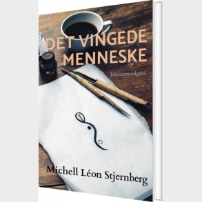 Det Vingede Menneske - Michell L�on Stjernberg - Bog