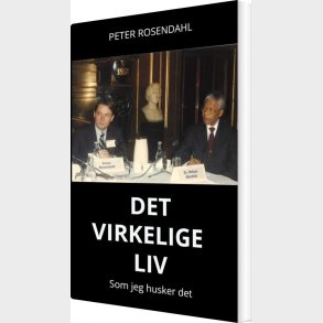 Det Virkelige Liv - Peter Rosendahl - Bog