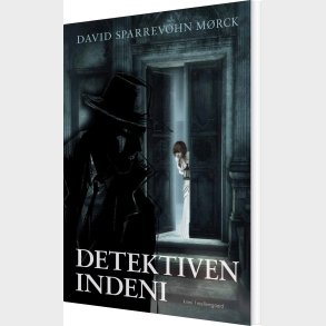 Detektiven Indeni - David Sparrevohn M�rck - Bog