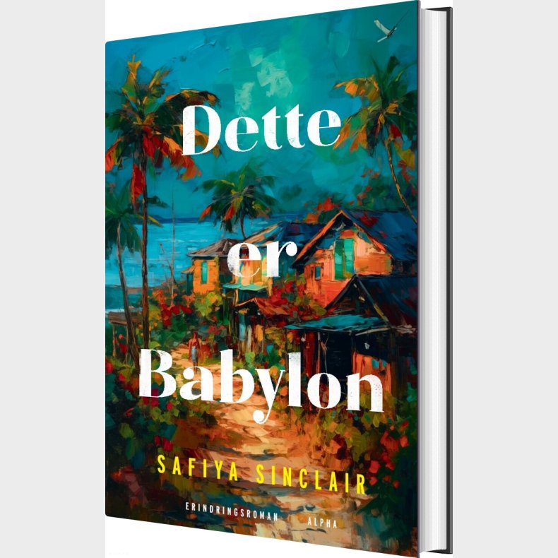 Dette Er Babylon - Safiya Sinclair - Bog