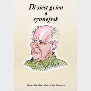 Di Siest Grien O Synnejysk - Vagn Rasmussen - Bog
