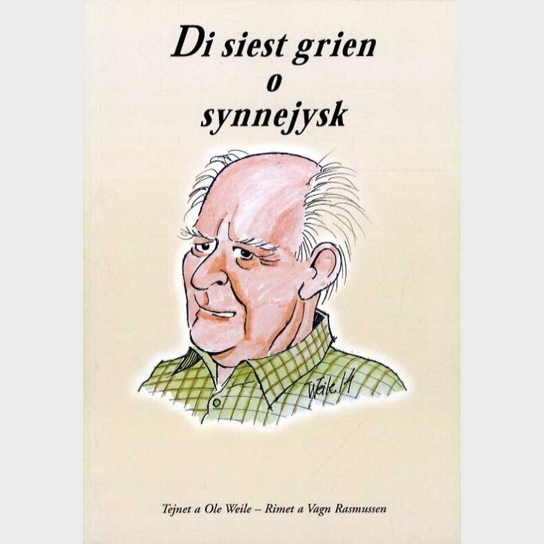 Di Siest Grien O Synnejysk - Vagn Rasmussen - Bog