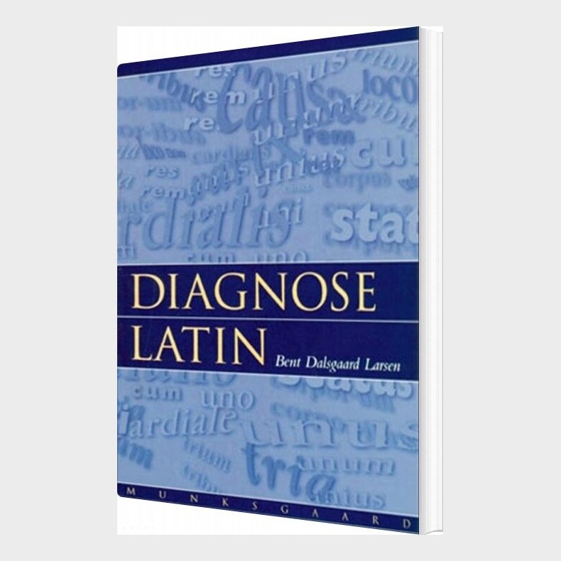 Diagnoselatin - Bent Dalsgaard Larsen - Bog