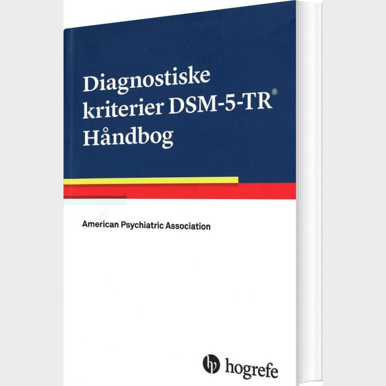 Diagnostiske Kriterier Dsm-5-tr H�ndbog - American Psychiatric Association - Bog