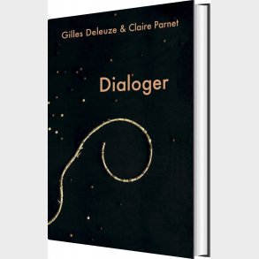 Dialoger - Gilles Deleuze - Bog