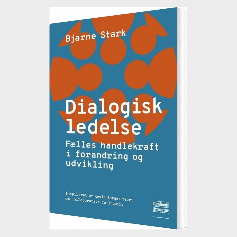 Dialogisk Ledelse - Bjarne Stark - Bog