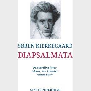Diapsalmata - S�ren Kierkegaard - Bog
