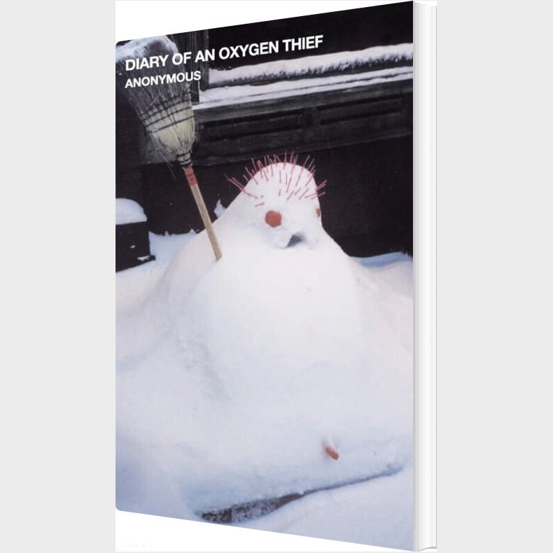 Diary Of An Oxygen Thief - Anonymous - English Book