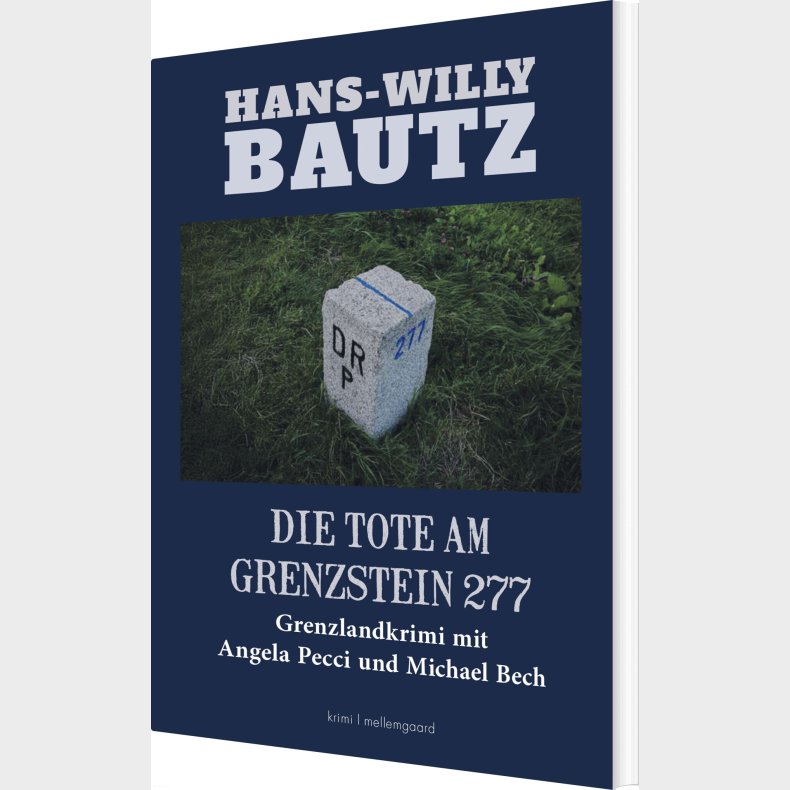 Die Tote Am Grenzstein 277 - Hans-willy Bautz - Tysk Bog