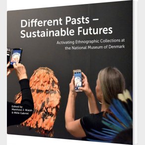 Different Pasts - Sustainable Futures - Matthew J. Walsh - English Book