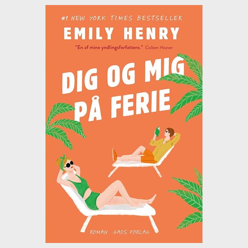 Dig Og Mig P� Ferie - Emily Henry - Bog