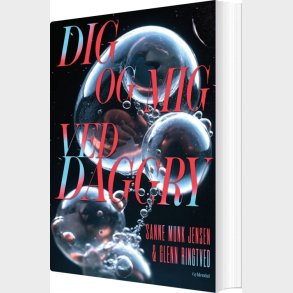 Dig Og Mig Ved Daggry - Sanne Munk Jensen - Bog
