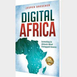 Digital Africa: Investing In Africa's Most Untapped Source - Jesper Drescher - English Book