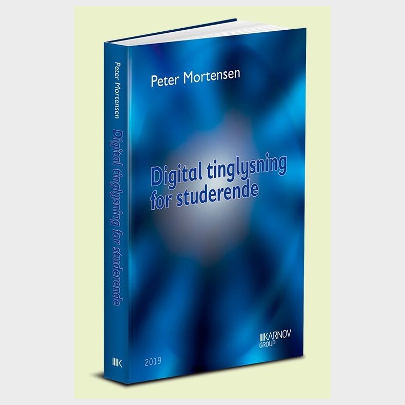 Digital Tinglysning For Studerende - Peter Mortensen - Bog