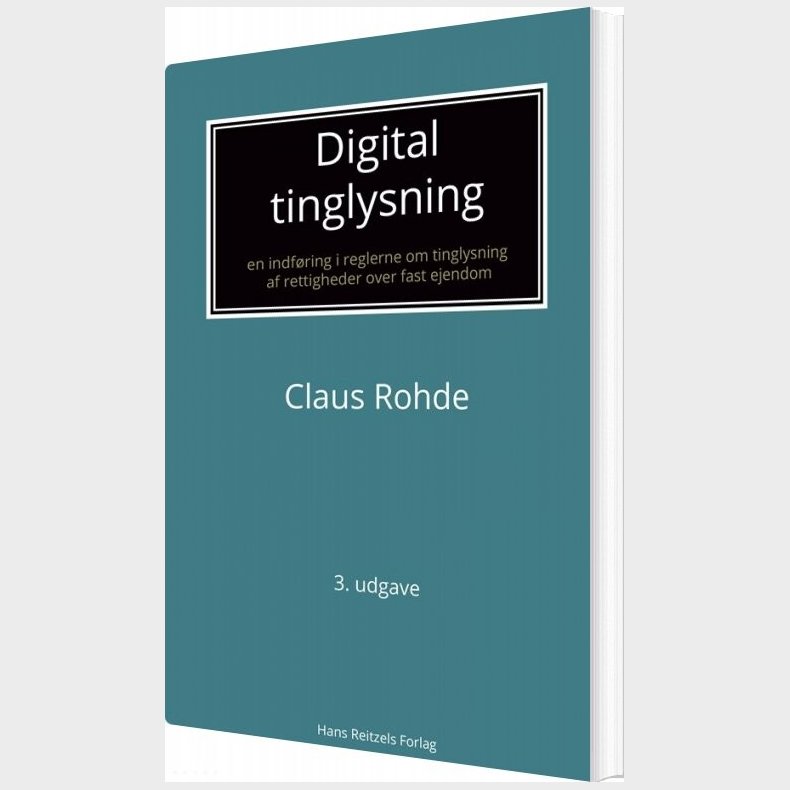 Digital Tinglysning - Claus Rohde - Bog