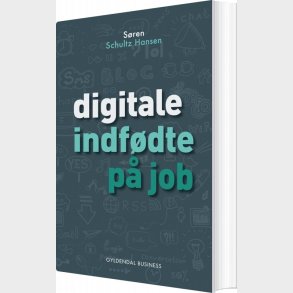 Digitale Indf�dte P� Job - S�ren Schultz Hansen - Bog