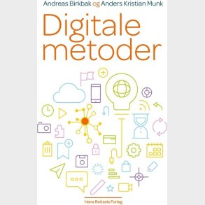 Digitale Metoder - Andreas Birkbak - Bog