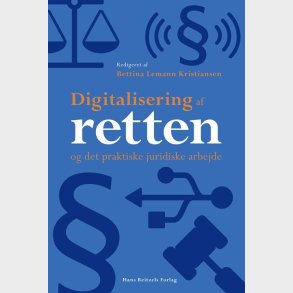 Digitalisering Af Retten - Per Andersen - Bog