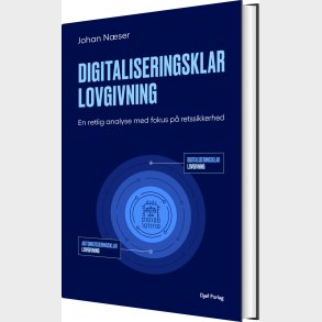 Digitaliseringsklar Lovgivning - Johan N�ser - Bog