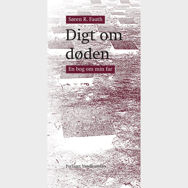Digt Om D�den - S�ren R. Fauth - Bog