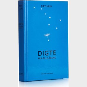Digte Fra Alle �rene - 171 Digte - Piet Hein - Bog