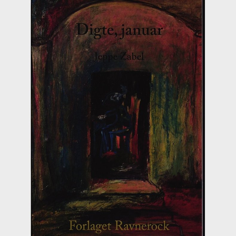 Digte, Januar - Jeppe Zabel - Bog