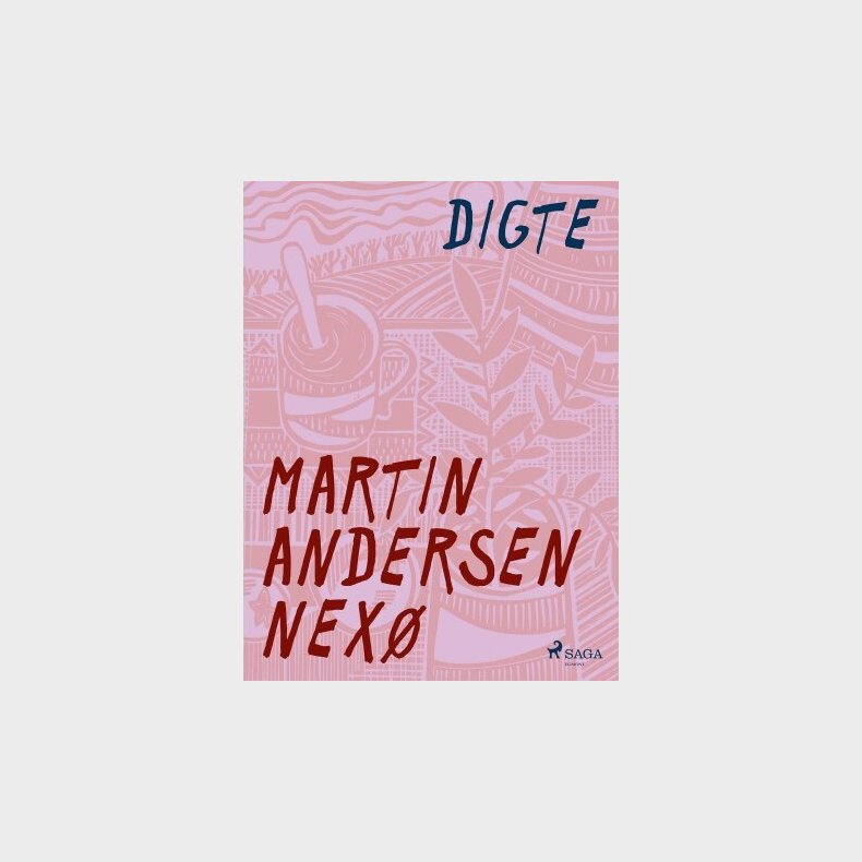 Digte - Martin Andersen Nex� - Bog
