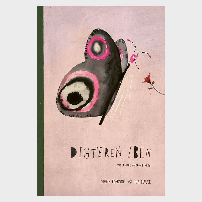 Digteren Iben Og Andre Hverdagsvers - Signe Foersom - Bog