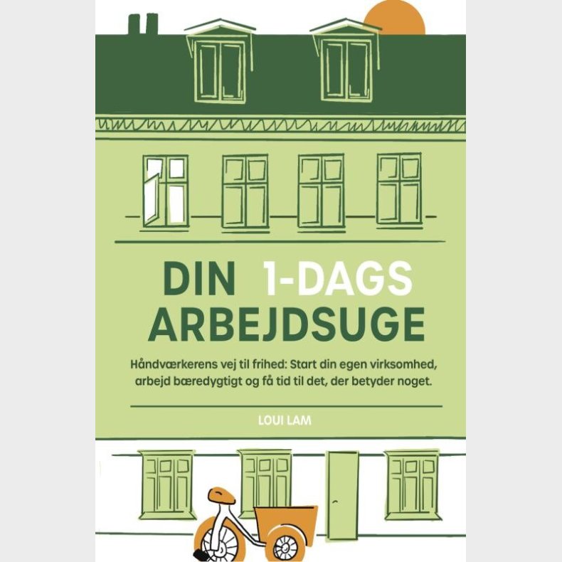 Din 1-dags Arbejdsuge - Loui Lam - Bog