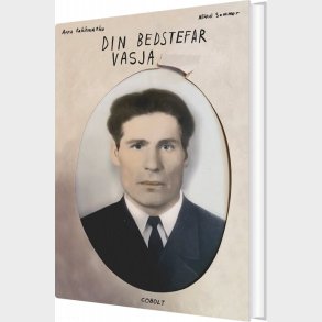 Din Bedstefar Vasja - Anna Rakhmanko - Bog