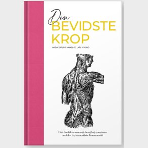 Din Bevidste Krop - Lars Mygind - Bog
