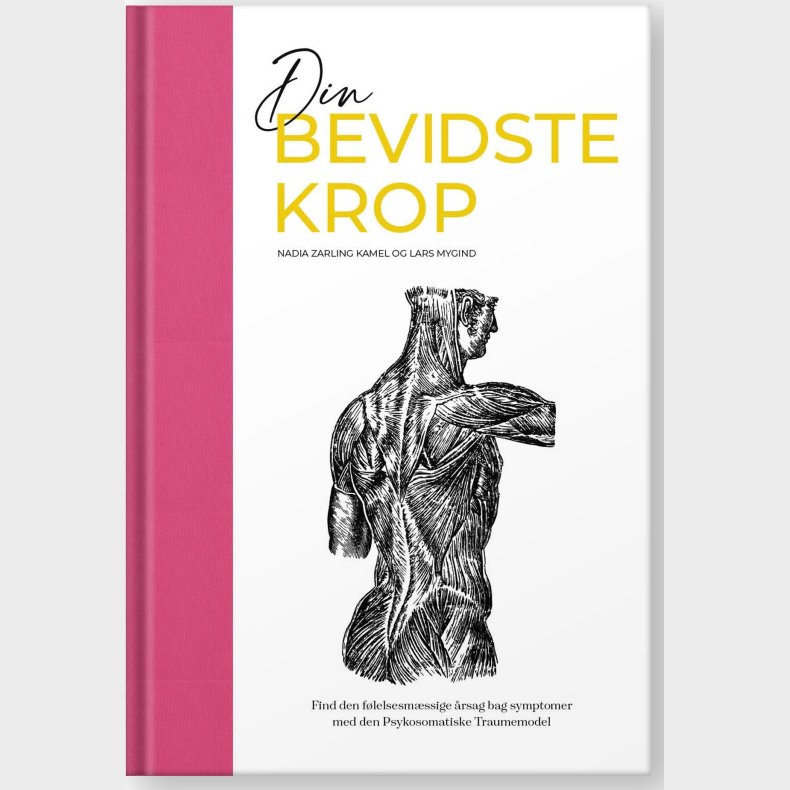 Din Bevidste Krop - Lars Mygind - Bog