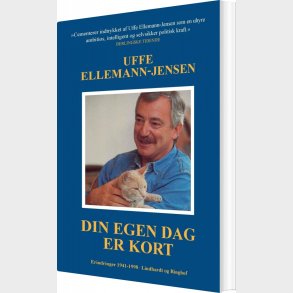 Din Egen Dag Er Kort - Uffe Ellemann-jensen - Bog