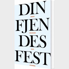 Din Fjendes Fest - Anders Abildgaard - Bog
