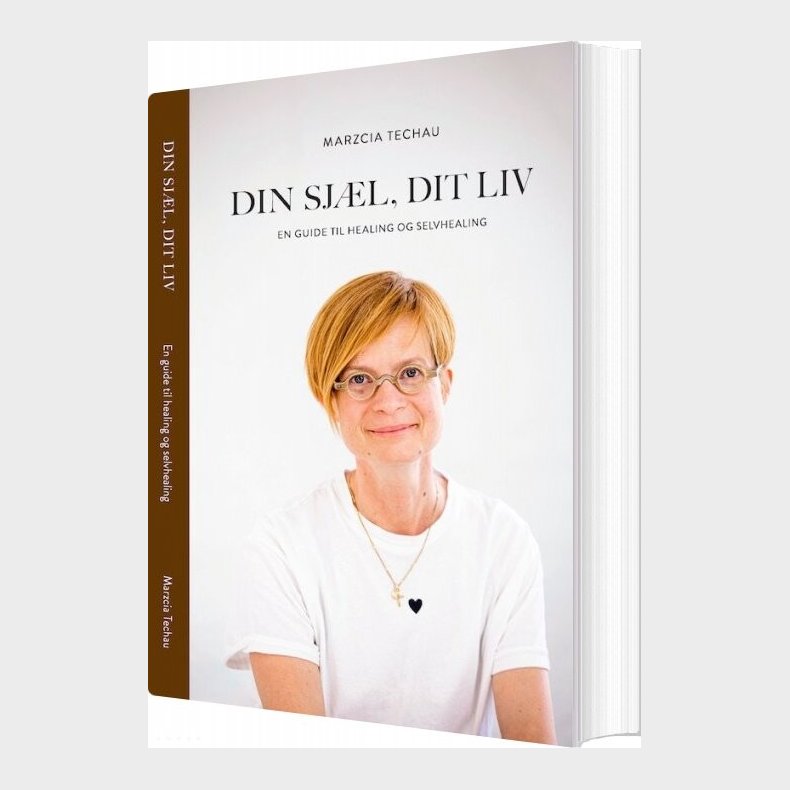 Din Sj�l, Dit Liv - Marzcia Techau - Bog