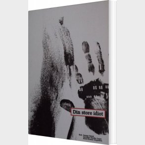 Din Store Idiot - Jeanne Betak - Bog