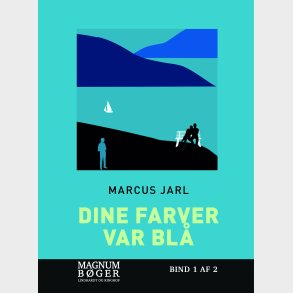 Dine Farver Var Bl� (storskrift) - Marcus Jarl - Bog