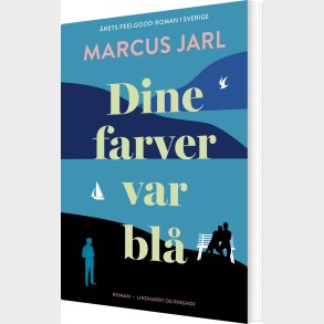 Dine Farver Var Bl� - Marcus Jarl - Bog