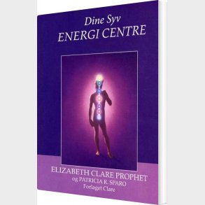 Dine Syv Energi Centre - Elizabeth Clare Prophet - Bog