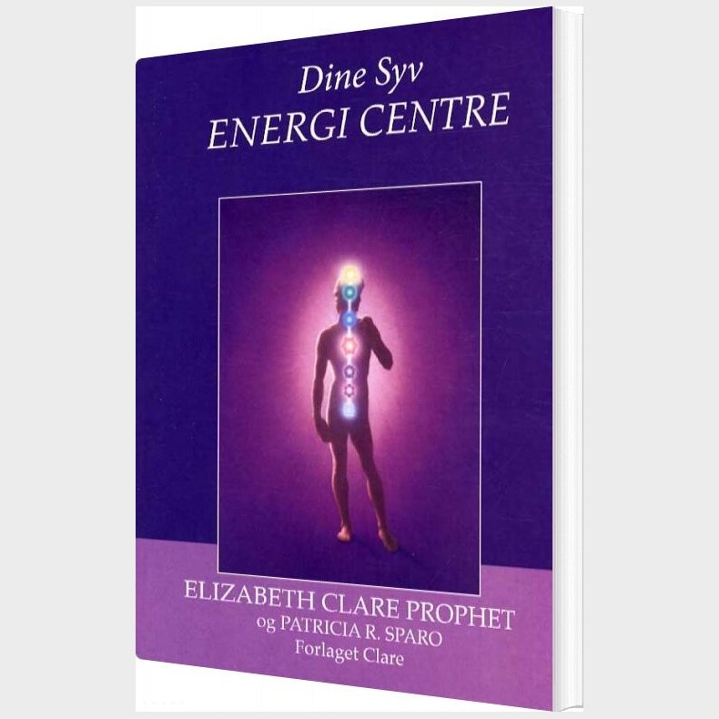 Dine Syv Energi Centre - Elizabeth Clare Prophet - Bog