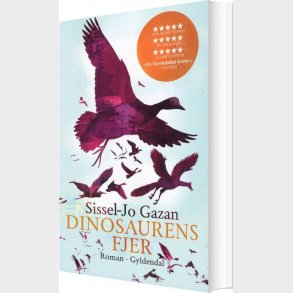 Dinosaurens Fjer - Sissel-jo Gazan - Bog