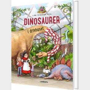 Dinosaurer I Drivhuset - J�rg Ihle - Bog
