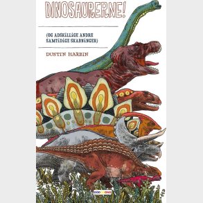Dinosaurerne! - Dustin Harbin - Bog