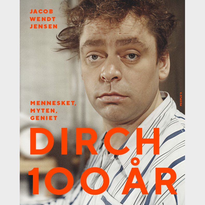 Dirch 100 �r - Jacob Wendt Jensen - Bog