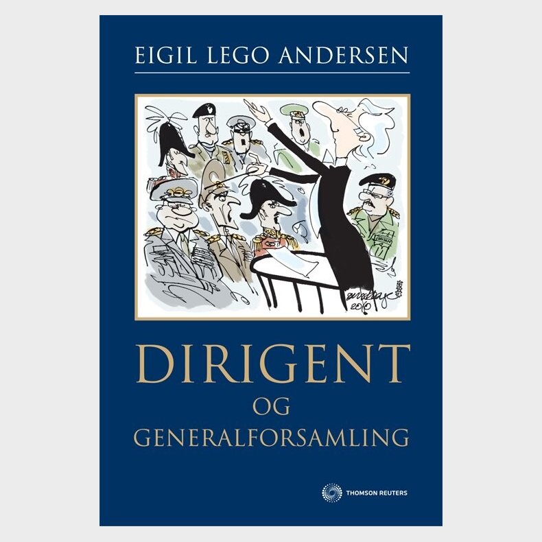 Dirigent Og Generalforsamling - Eigil Lego Andersen - Bog